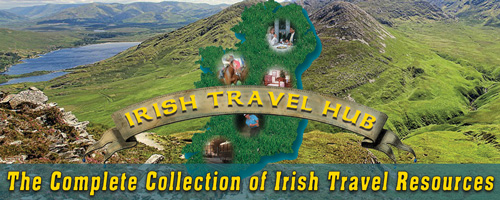 Irish Travel Hub - a complete collection of Irish travel resources
